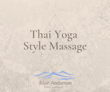 Load image into Gallery viewer, Traditional Thai Yoga Style massage (without oil) - 60 minutes
